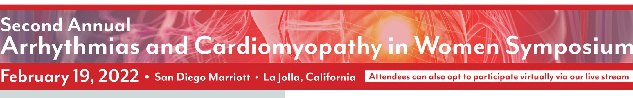 Scripps 2nd Annual Arrhythmias and Cardiomyopathy in Women Symposium 2022