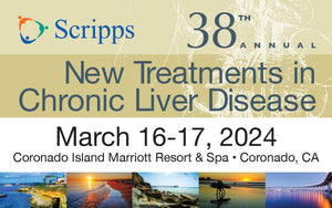 Scripps 38th Annual New Treatments in Chronic Liver Disease 2024