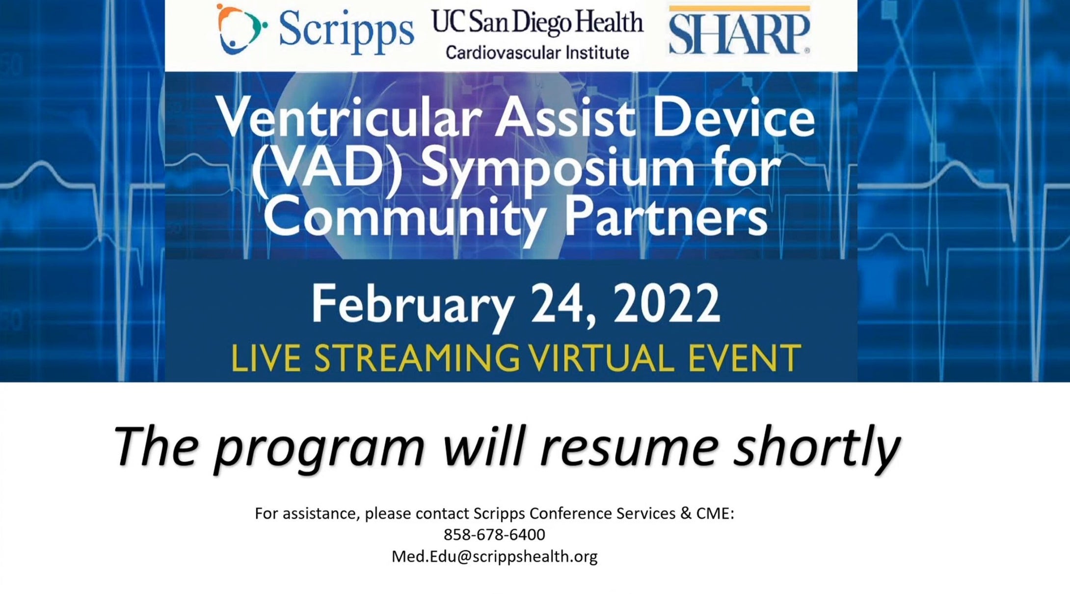 Scripps Ventricular Assist Device (VAD) Symposium for Community Partners 2022