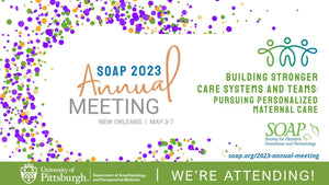 Society for Obstetric Anesthesia and Perinatology 55th Annual Meeting 2023