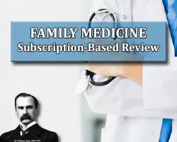 The Osler Family Medicine 2023 Subscription-Based Review