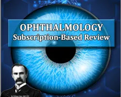 The Osler Ophthalmology 2023 Subscription-Based Review