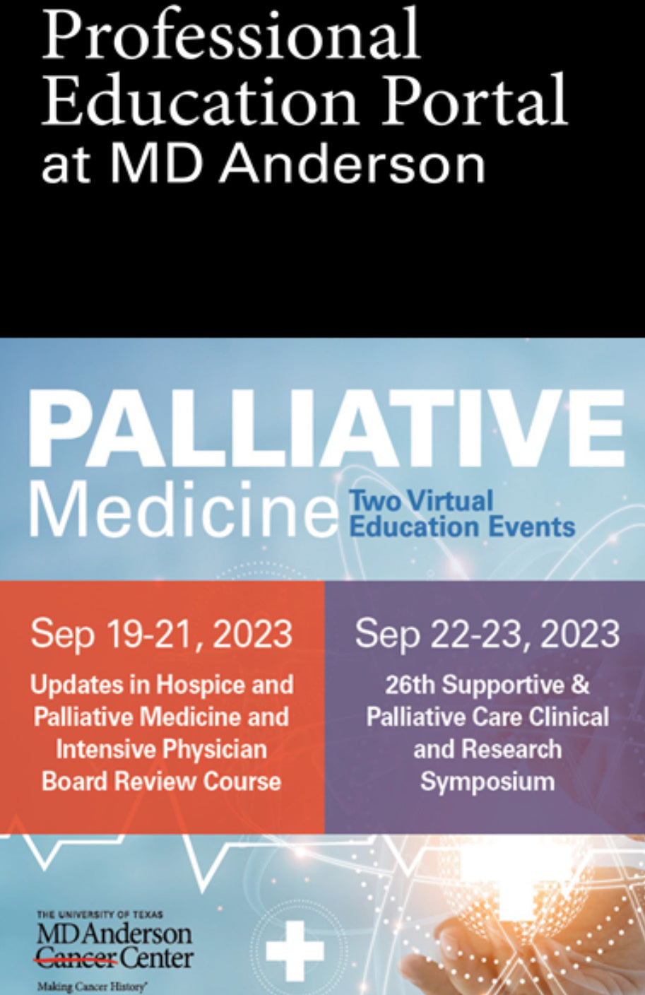 MD Anderson Updates in Hospice and Palliative Medicine and Intensive Physician Board Review Course 2023