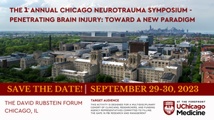 Chicago Medicine 1st Annual Chicago Neurotrauma Symposium 2023