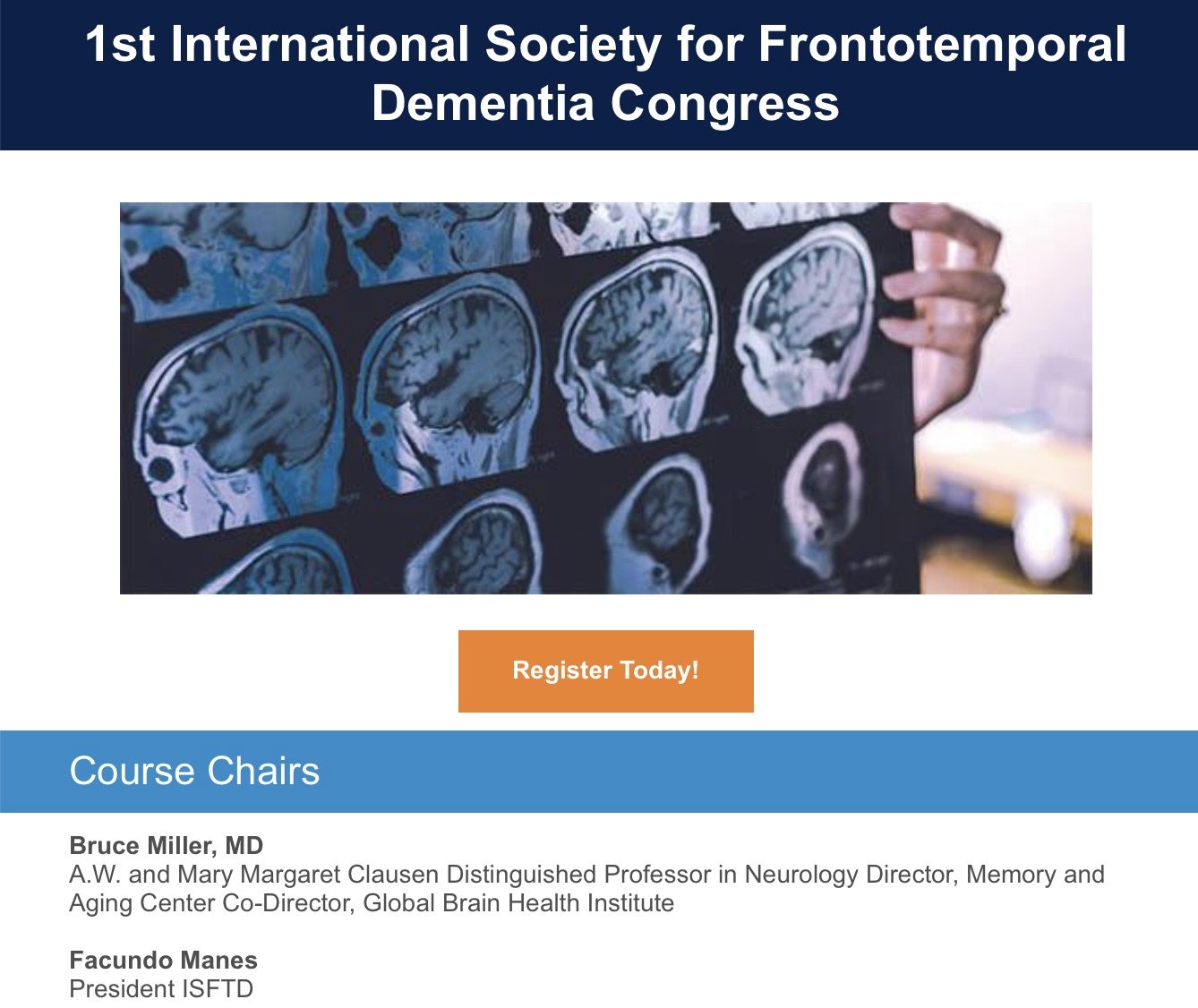 UCSF 12th International Conference on Frontotemporal Dementias and 1st International Society for Frontotemporal Dementias Congress 2021