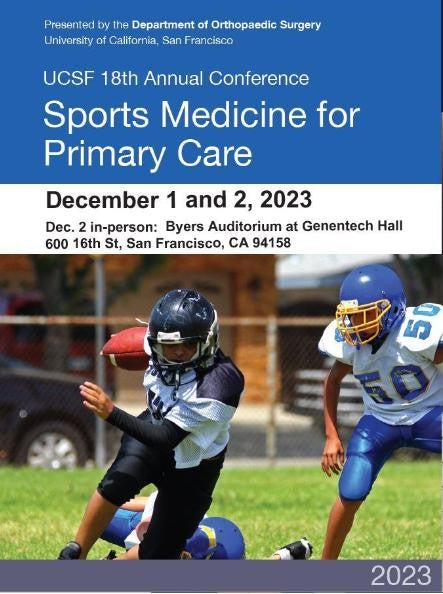 UCSF 18th Annual Sports Medicine for Primary Care Conference 2023