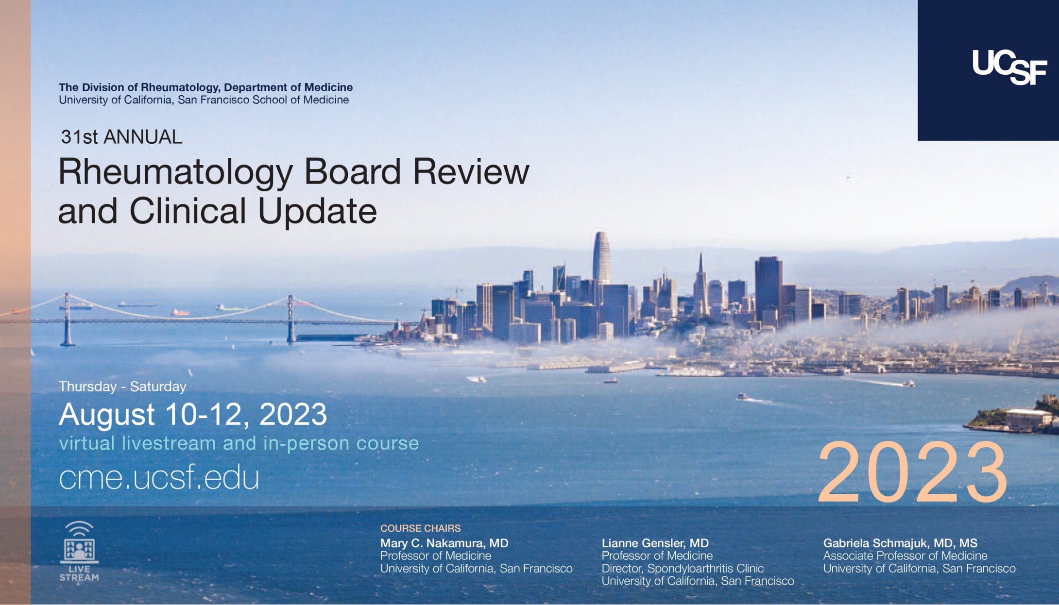 UCSF 31st Annual Rheumatology Board Review and Clinical Update 2023