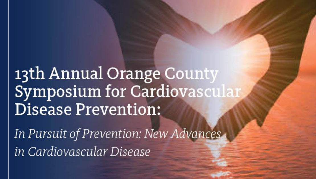 UC Irvine 13th Annual Orange County Symposium for Cardiovascular Disease Prevention 2021