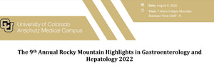 Colorado Rocky Mountain Highlights in Gastroenterology and Hepatology Course 2022