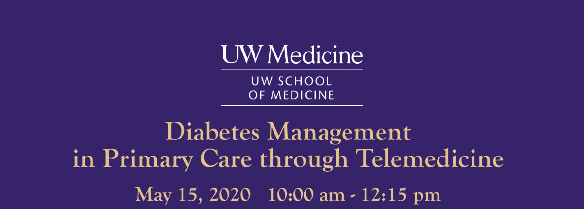 UW (Washington) Diabetes Management in Primary Care Through Telemedicine 2020