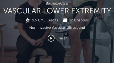 123Sonography Vascular Lower Extremity BachelorClass 2019 - Medical Videos | Board Review Courses