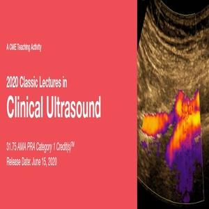 2020 Classic Lectures in Clinical Ultrasound - Medical Videos | Board Review Courses