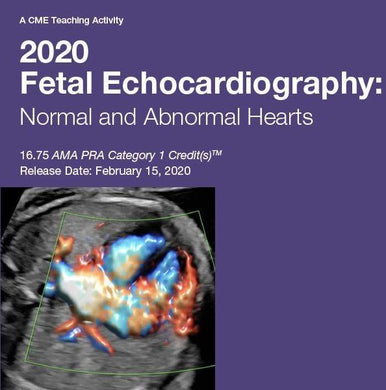 2020 Fetal Echocardiography Normal and Abnormal Hearts - Medical Videos | Board Review Courses