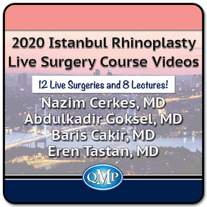 2020 Istanbul Rhinoplasty Live Surgery Course Videos - Medical Videos | Board Review Courses