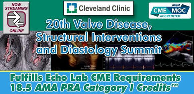 20th Valve Disease, Structural Interventions and Diastology Summit – Cleveland Clinic 2018 - Medical Videos | Board Review Courses