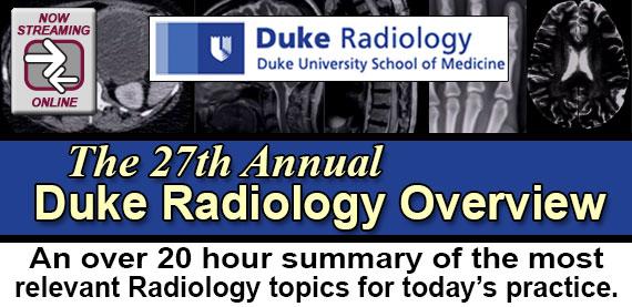 27th Annual Duke Radiology Overview 2017 - Medical Videos | Board Review Courses
