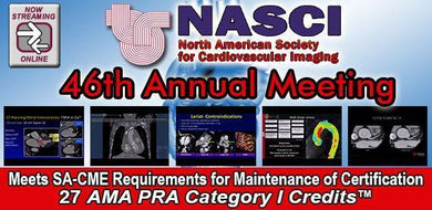 46th Annual Meeting of the North American Society of Cardiovascular Imaging (NASCI) 2019 - Medical Videos | Board Review Courses