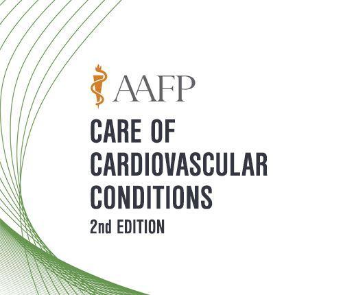AAFP Care of Cardiovascular Conditions Self-Study Package – 2nd Edition 2019 - Medical Videos | Board Review Courses
