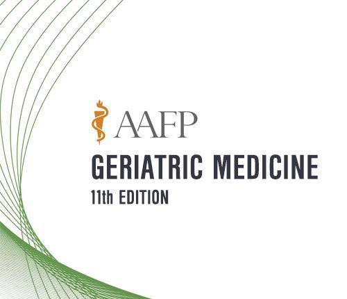 AAFP Geriatric Medicine Self-Study Package – 11th Edition 2020 - Medical Videos | Board Review Courses