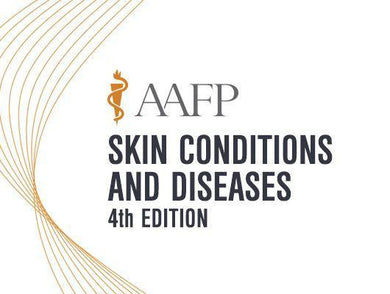AAFP Skin Conditions & Diseases Self-Study Package – 4th Edition 2021 - Medical Videos | Board Review Courses