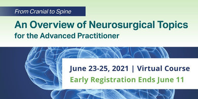 AANS From Cranial to Spine: An Overview of Neurosurgical Topics for the Advanced Practitioner 2021 - Medical Videos | Board Review Courses