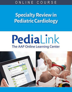 AAP Specialty Review in Pediatric Cardiology Virtual Course 2021 - Medical Videos | Board Review Courses