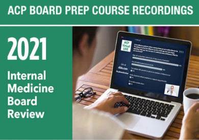 ACP 2021 Internal Medicine Board Review Course - Medical Videos | Board Review Courses