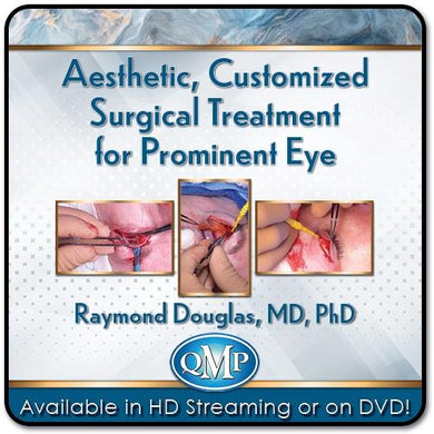 Aesthetic Customized Surgical Treatment for Prominent Eye QMP - Medical Videos | Board Review Courses