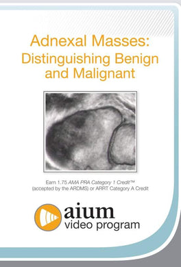 AIUM Adnexal Masses: Distinguishing Benign and Malignant - Medical Videos | Board Review Courses