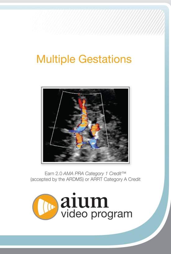 AIUM Multiple Gestations - Medical Videos | Board Review Courses