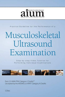 AIUM Practice Parameter for the Performance of a Musculoskeletal Ultrasound Examination: Step-by-Step Video Tutorial - Medical Videos | Board Review Courses