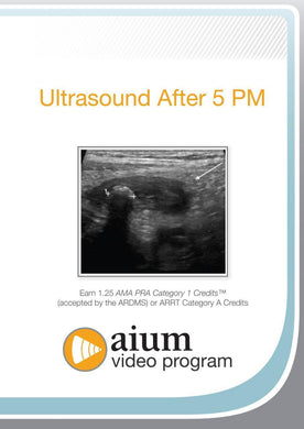 AIUM Ultrasound After 5 PM - Medical Videos | Board Review Courses
