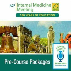 American College of Physicians Internal Medicine Meeting 2019 Pre-Course - Medical Videos | Board Review Courses