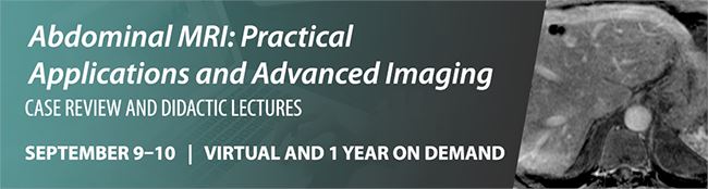ARRS Abdominal MRI: Practical Applications and Advanced Imaging Techniques 2021 - Medical Videos | Board Review Courses