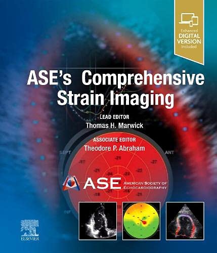 ASE’s Comprehensive Strain Imaging (Videos) - Medical Videos | Board Review Courses