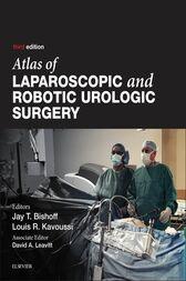 Atlas of Laparoscopic and Robotic Urologic Surgery, 3rd Edition (Videos, Organized) - Medical Videos | Board Review Courses