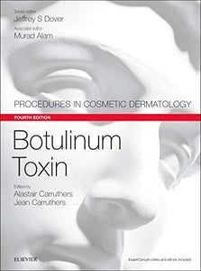 Botulinum Toxin: Procedures in Cosmetic Dermatology Series, 4th Edition (Videos, Organized) - Medical Videos | Board Review Courses