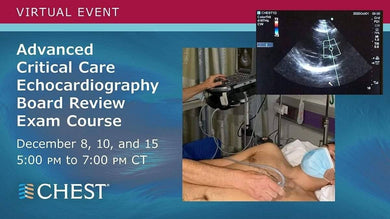 CHEST advanced critical care echocardiography 2020 - Medical Videos | Board Review Courses