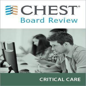 CHEST Critical Care Board Review On Demand 2019 - Medical Videos | Board Review Courses
