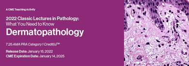Classic Lectures in Pathology: What You Need to Know: Dermatopathology 2022 - Medical Videos | Board Review Courses