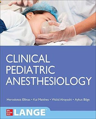 Clinical Pediatric Anesthesiology (Lange) (Videos) - Medical Videos | Board Review Courses