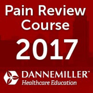 Dannemiller Pain Review Course 2017 - Medical Videos | Board Review Courses