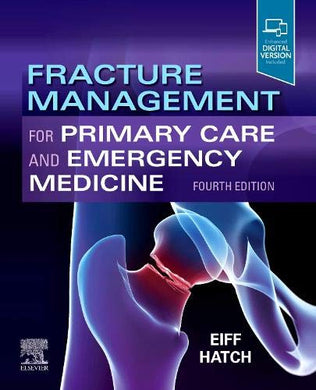 Fracture Management for Primary Care and Emergency Medicine, 4th edition (Videos Only, Well Organized) - Medical Videos | Board Review Courses