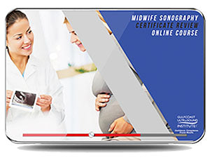 GCUS Midwife Sonography Certificate Review 2019 (VIDEOS) - Medical Videos | Board Review Courses