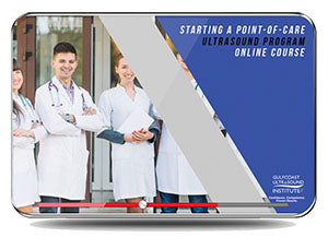 GCUS Starting a Point-of-Care Ultrasound Program 2021 (VIDEOS) - Medical Videos | Board Review Courses