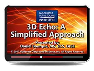 Gulfcoast 3D Echo: A Simplified Approach (Videos) - Medical Videos | Board Review Courses