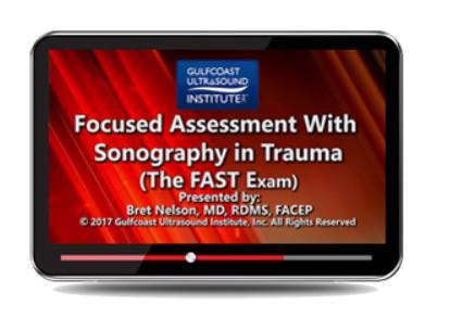 Gulfcoast Focused Assessment with Sonography in Trauma - Medical Videos | Board Review Courses