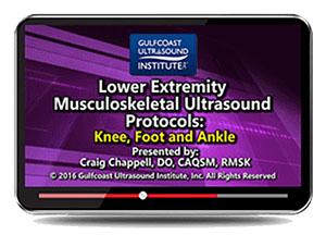 Gulfcoast Lower Extremity Musculoskeletal Ultrasound Protocols (Videos) - Medical Videos | Board Review Courses