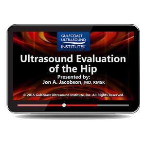 Gulfcoast Musculoskeletal Ultrasound Evaluation of the Hip (Videos+PDFs) - Medical Videos | Board Review Courses
