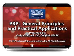 Gulfcoast PRP: General Principles and Practical Applications (Videos) - Medical Videos | Board Review Courses